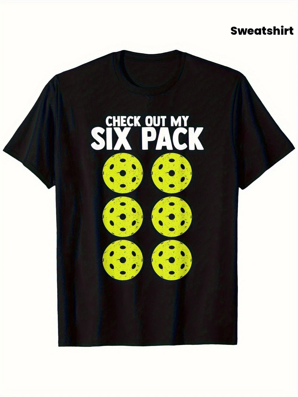 Funny Pickleball “Six Pack Abs” Tee