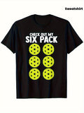 Funny Pickleball “Six Pack Abs” Tee